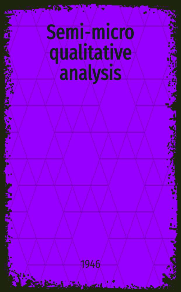 Semi-micro qualitative analysis