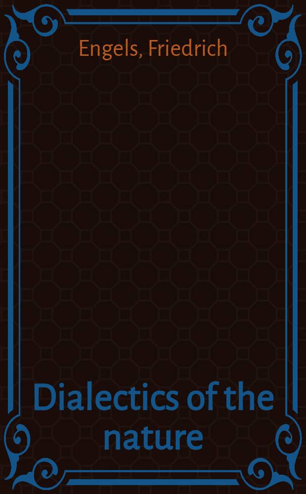 Dialectics of the nature