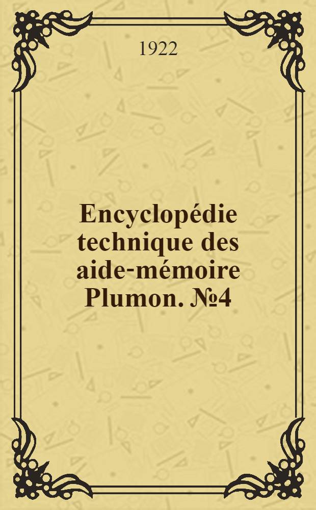 Encyclopédie technique des aide-mémoire Plumon. № 4 : Calculs aérodynamiques des avions