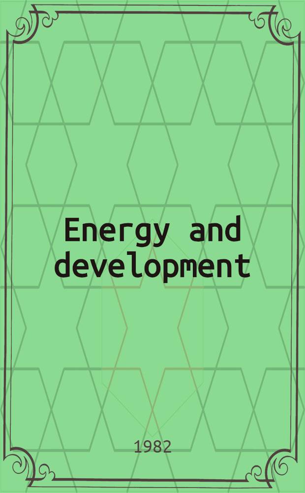 Energy and development : Options for global strategies
