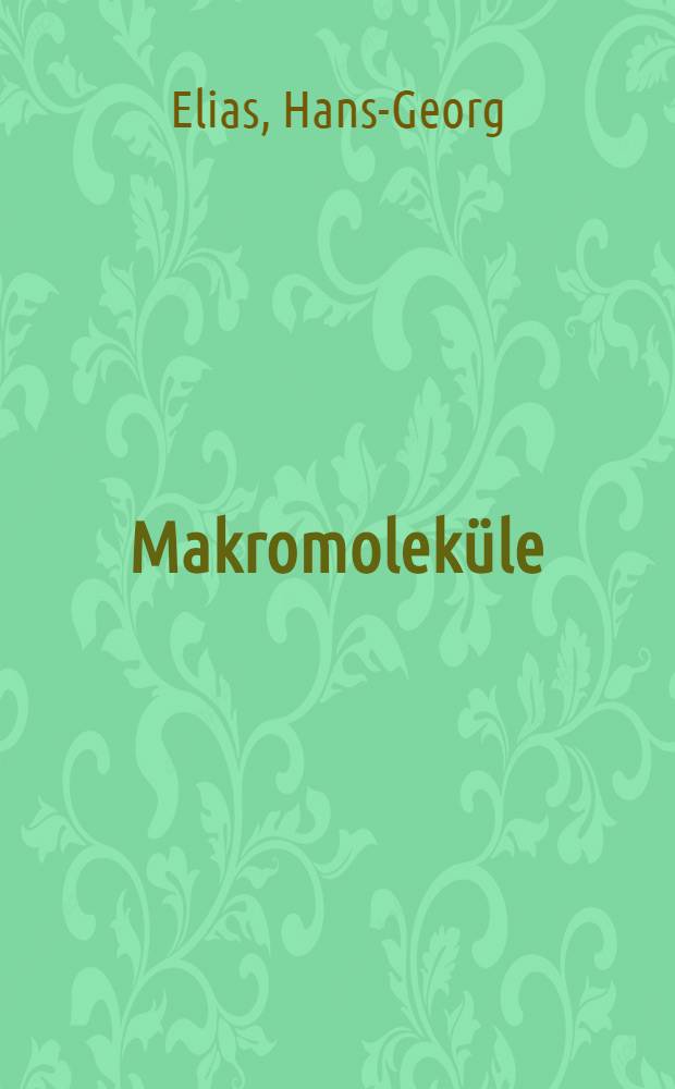 Makromolek&uuml;le