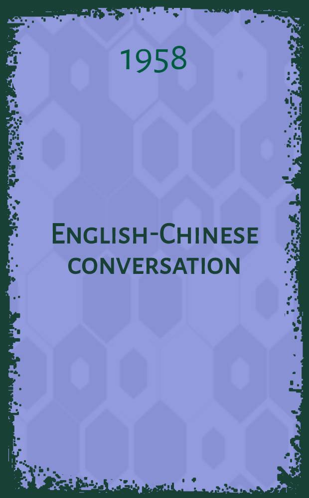 English-Chinese conversation