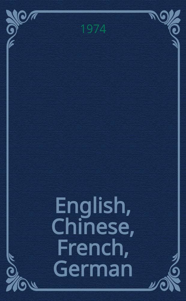 English, Chinese, French, German