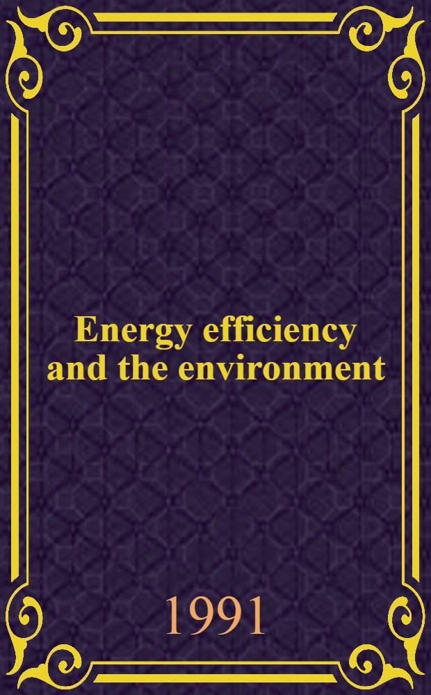Energy efficiency and the environment