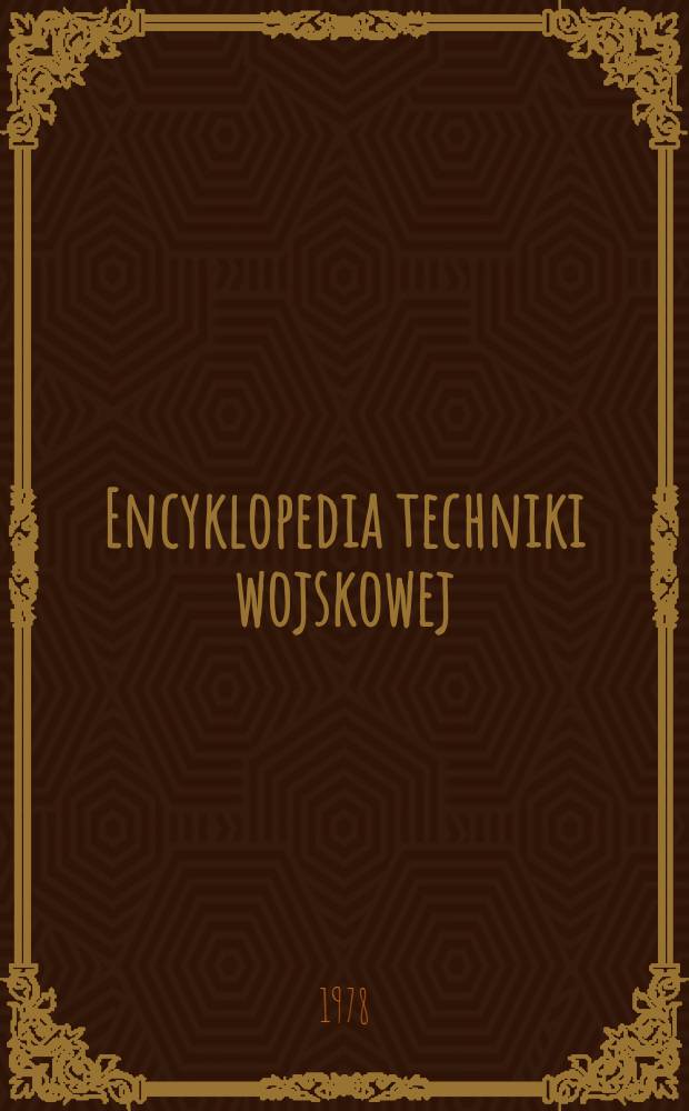 Encyklopedia techniki wojskowej