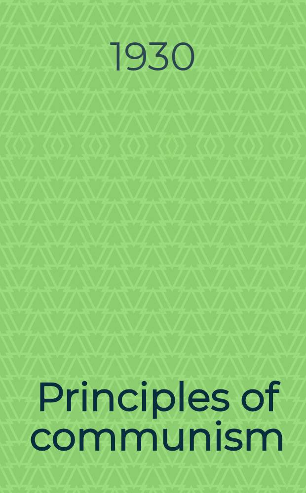 Principles of communism = Принципы коммунизма