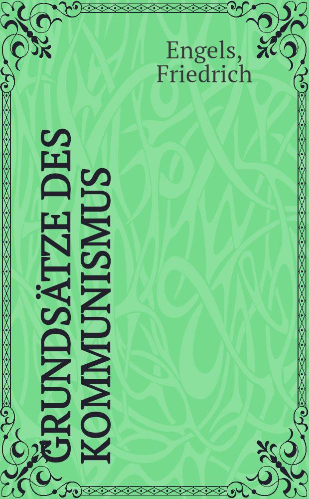 Grundsätze des Kommunismus = Принципы коммунизма