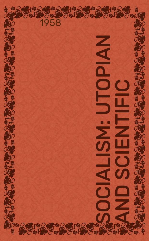 Socialism: utopian and scientific