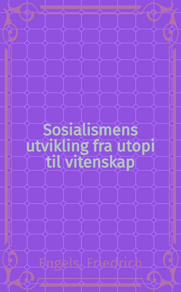 Sosialismens utvikling fra utopi til vitenskap