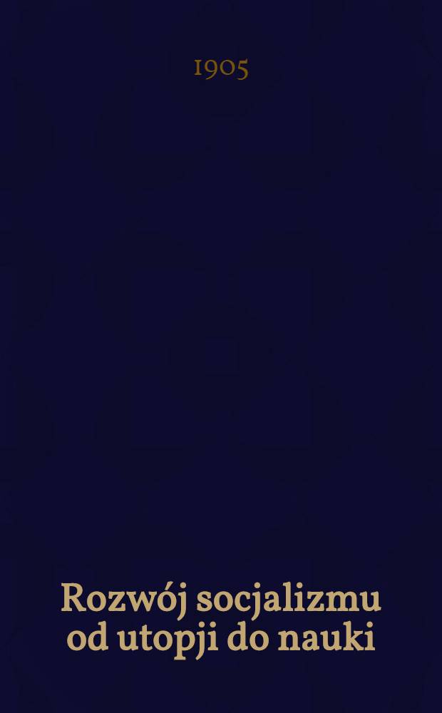 Rozwój socjalizmu od utopji do nauki