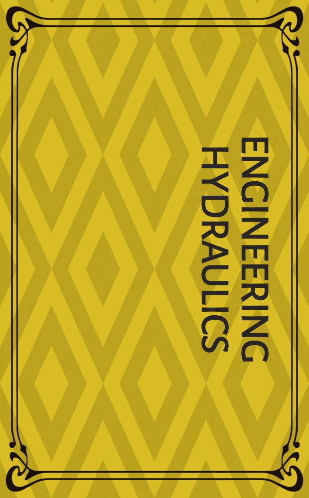 Engineering hydraulics : Proceedings of the Fourth Hydraulics conference Iowa institute of hydraulic research June 12-15, 1947