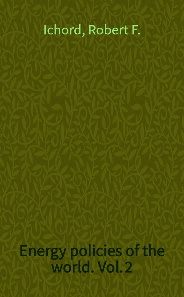 Energy policies of the world. Vol. 2 : Indonesia, the North Sea countries, the Soviet Union