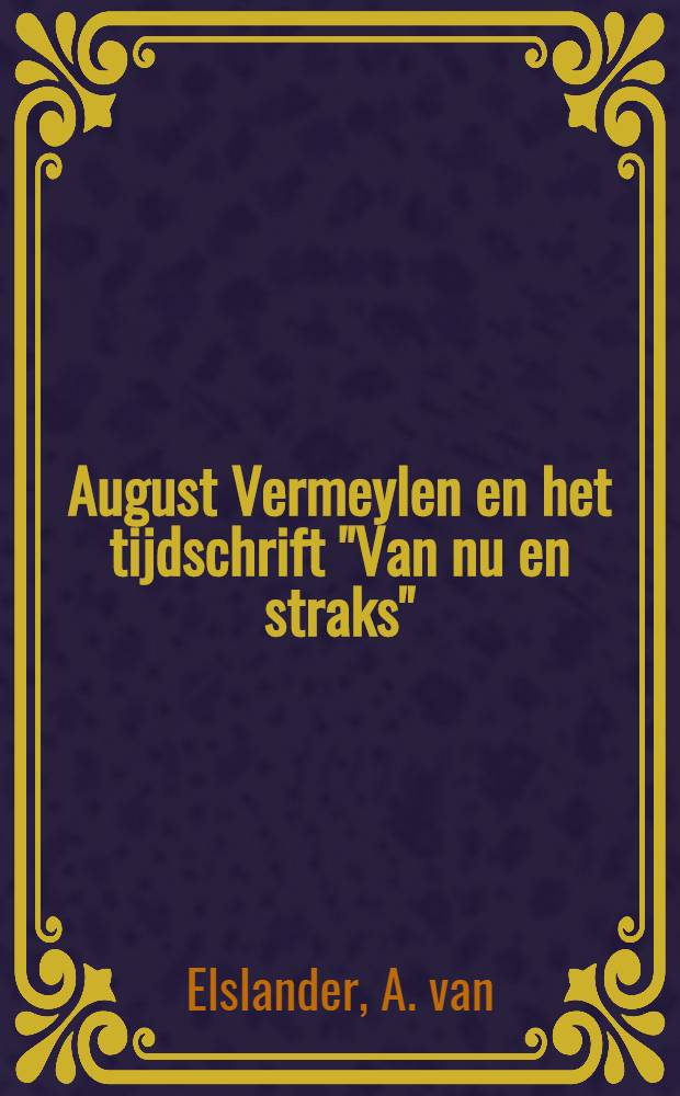 August Vermeylen en het tijdschrift "Van nu en straks"