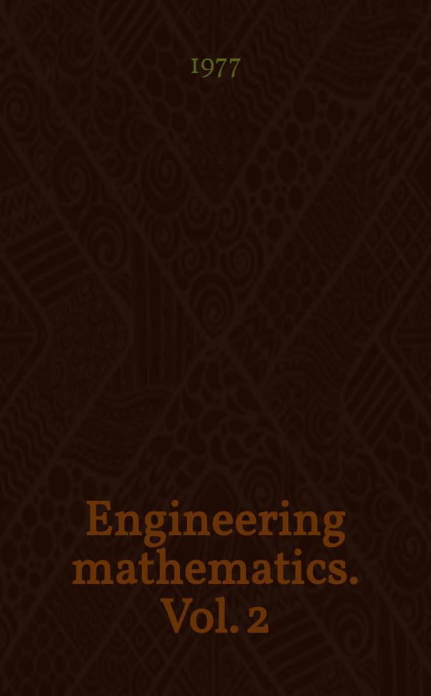 Engineering mathematics. Vol. 2