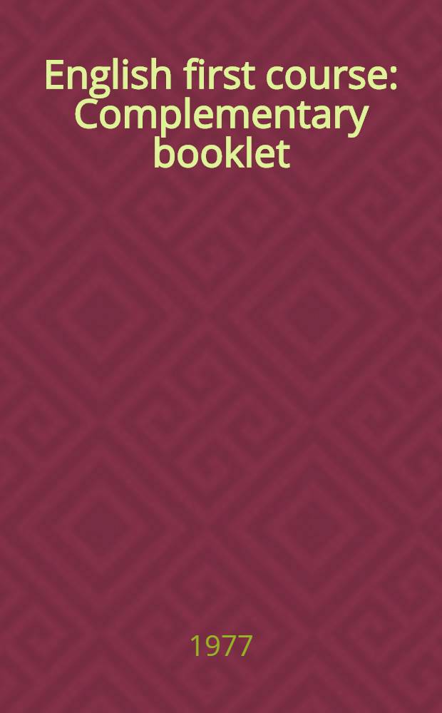 English first course : Complementary booklet