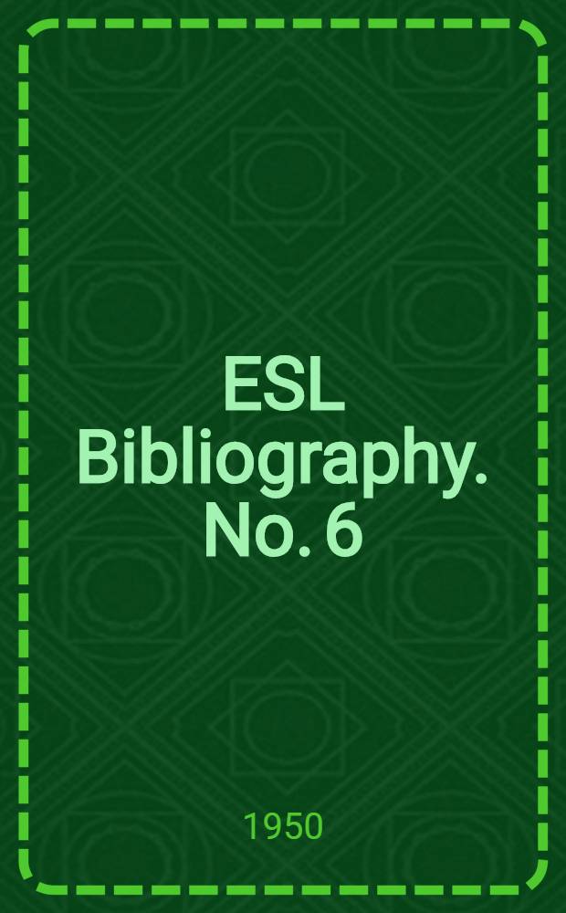 ESL Bibliography. No. 6 : Bibliography on non-metallic bearings