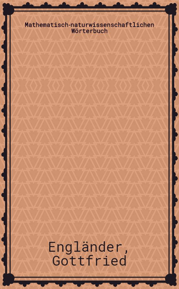 Mathematisch-naturwissenschaftlichen Wörterbuch : Deutsch-Vietnamesisch