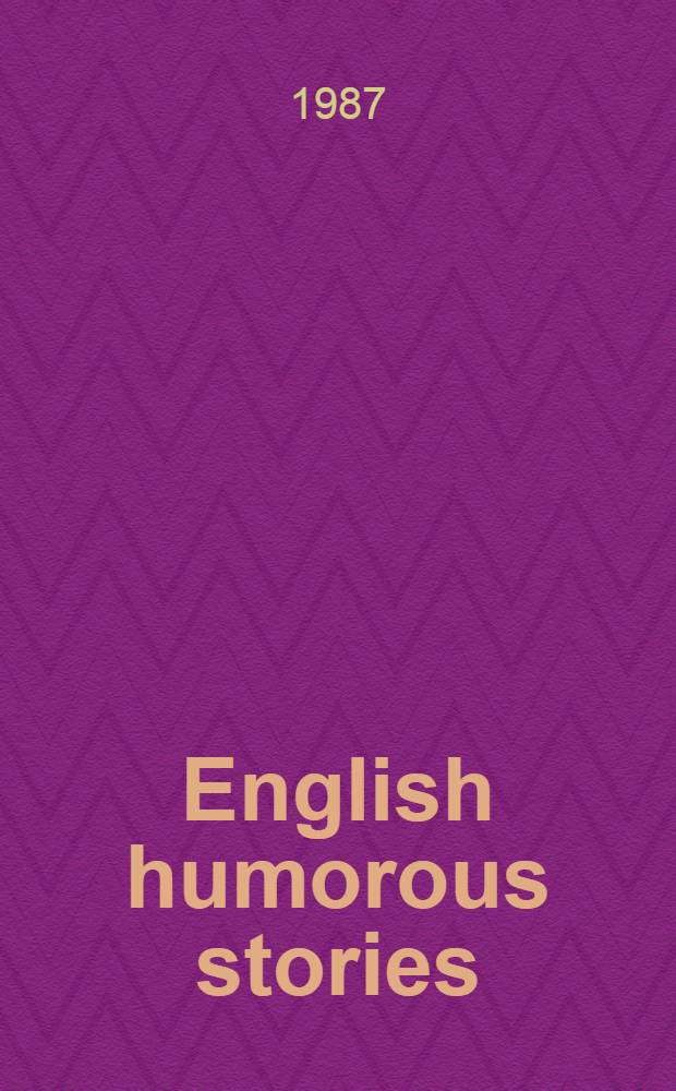 English humorous stories : A textbook for schoolchildren