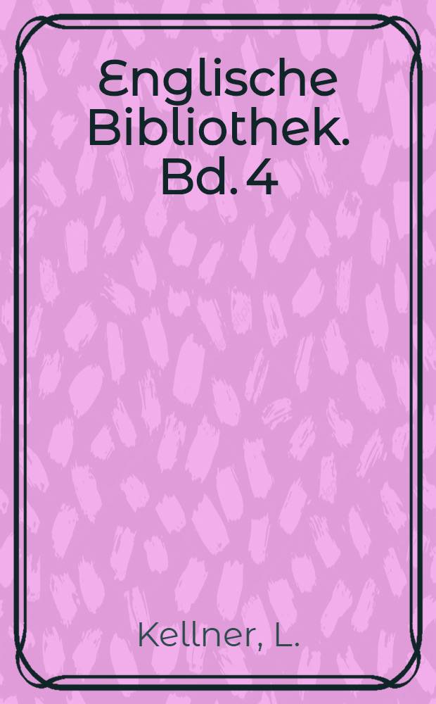 Englische Bibliothek. Bd. 4 : Restoring Shakespeare