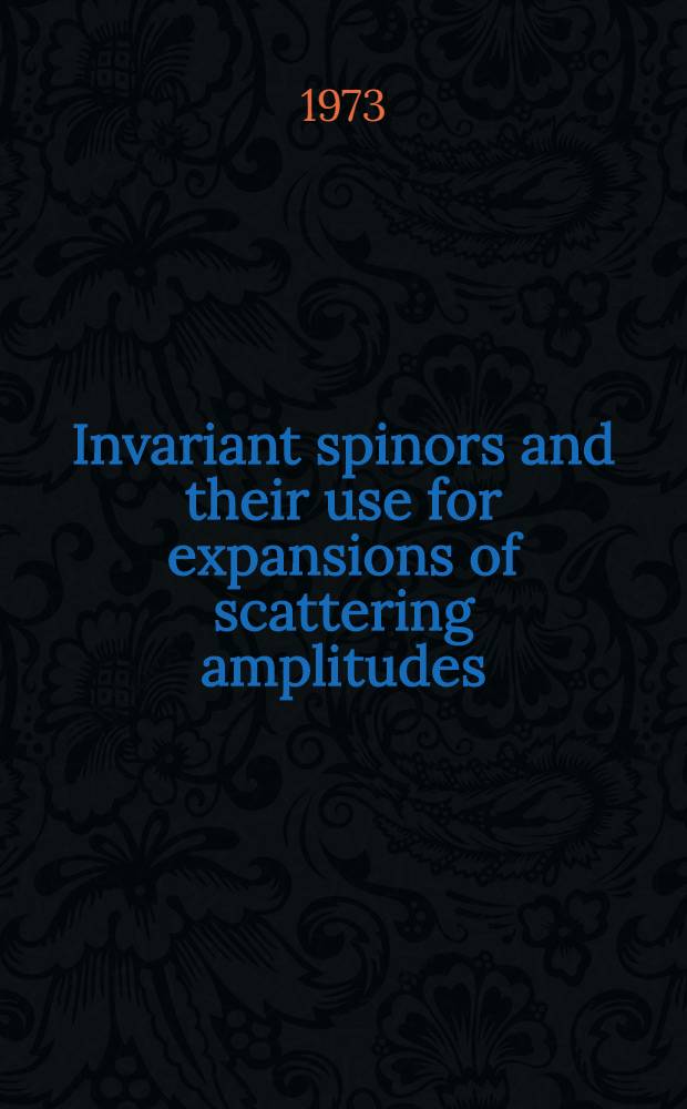 Invariant spinors and their use for expansions of scattering amplitudes