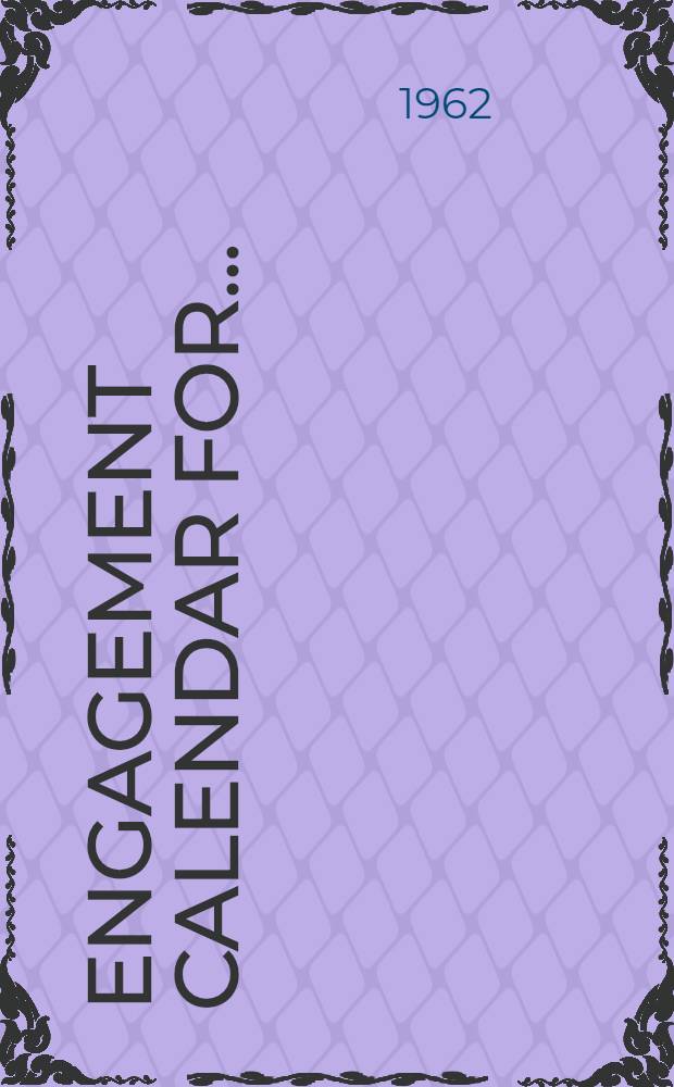 Engagement calendar for ...