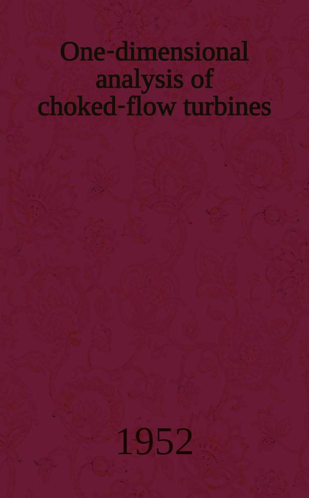 One-dimensional analysis of choked-flow turbines