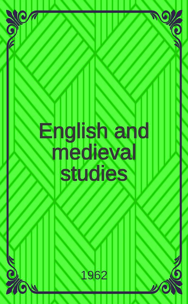 English and medieval studies : Presented to J. R. R. Tolkien on the occasion of his seventieth birthday