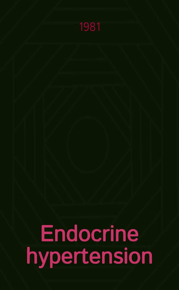 Endocrine hypertension : Symposium