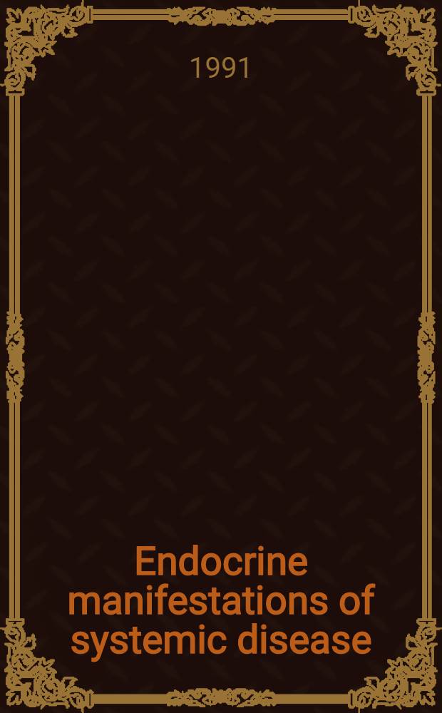 Endocrine manifestations of systemic disease