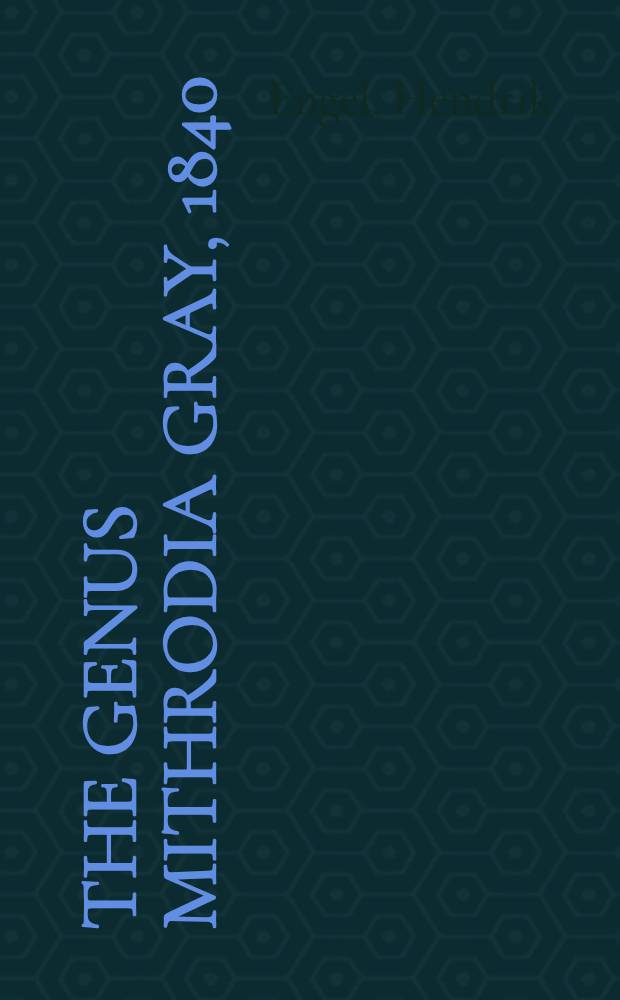 The genus Mithrodia Gray, 1840