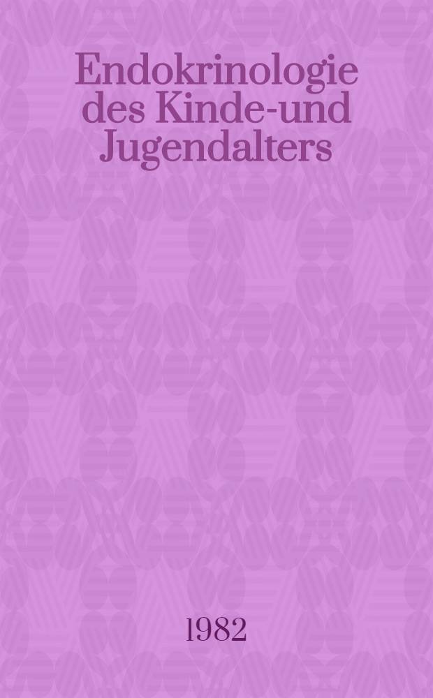 Endokrinologie des Kindes- und Jugendalters