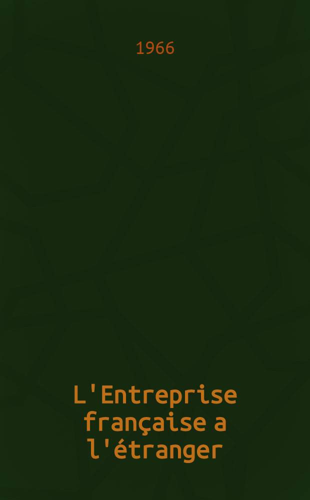 L'Entreprise française a l'étranger