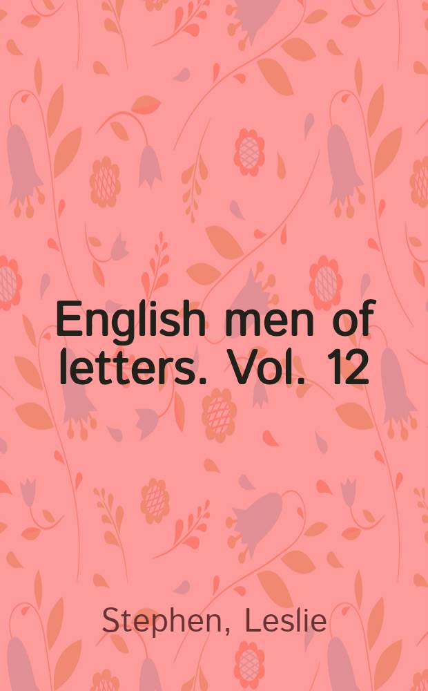 English men of letters. Vol. 12 : Pope ; Johnson