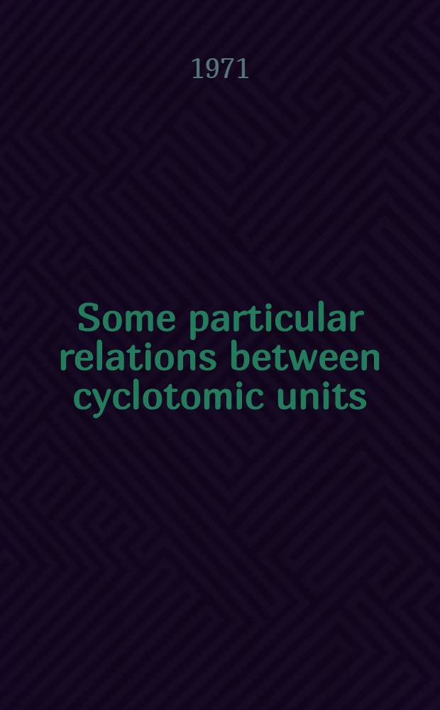 Some particular relations between cyclotomic units