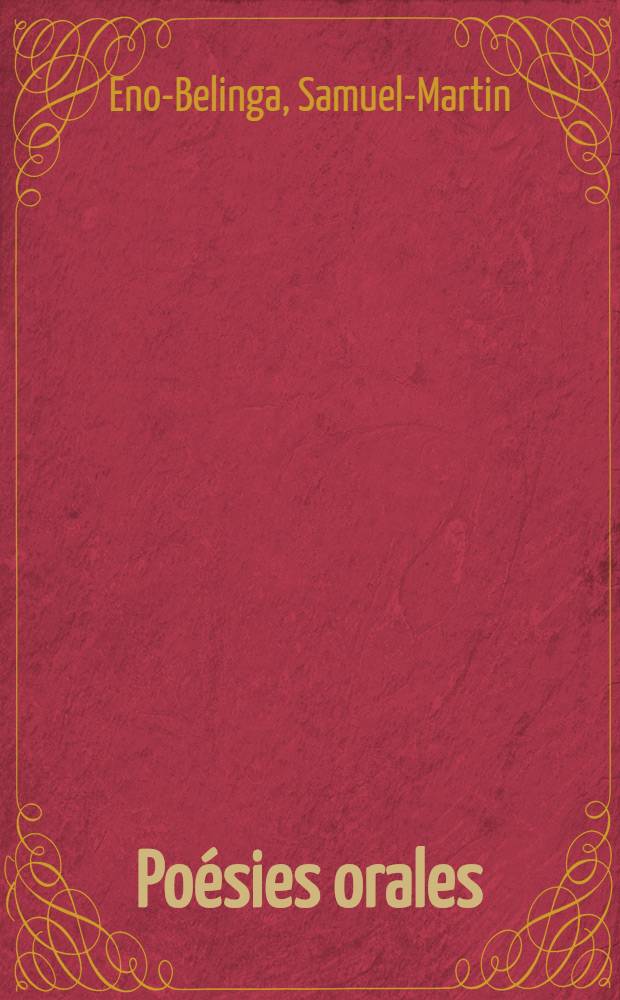 Po&eacute;sies orales