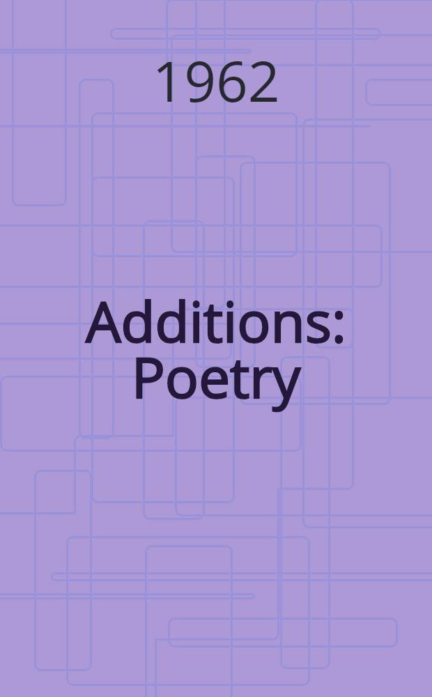 Additions : Poetry