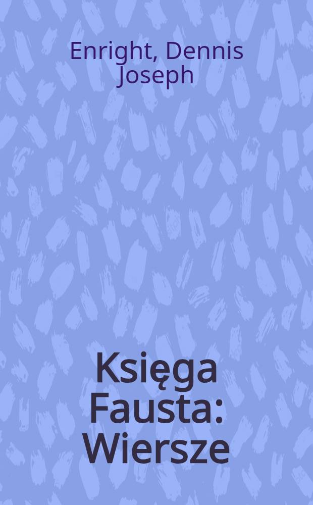 Księga Fausta : Wiersze