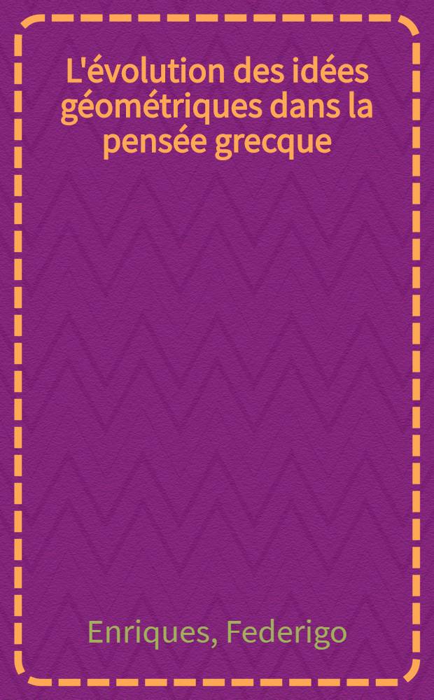 L'évolution des idées géométriques dans la pensée grecque : Point, Ligne, surface