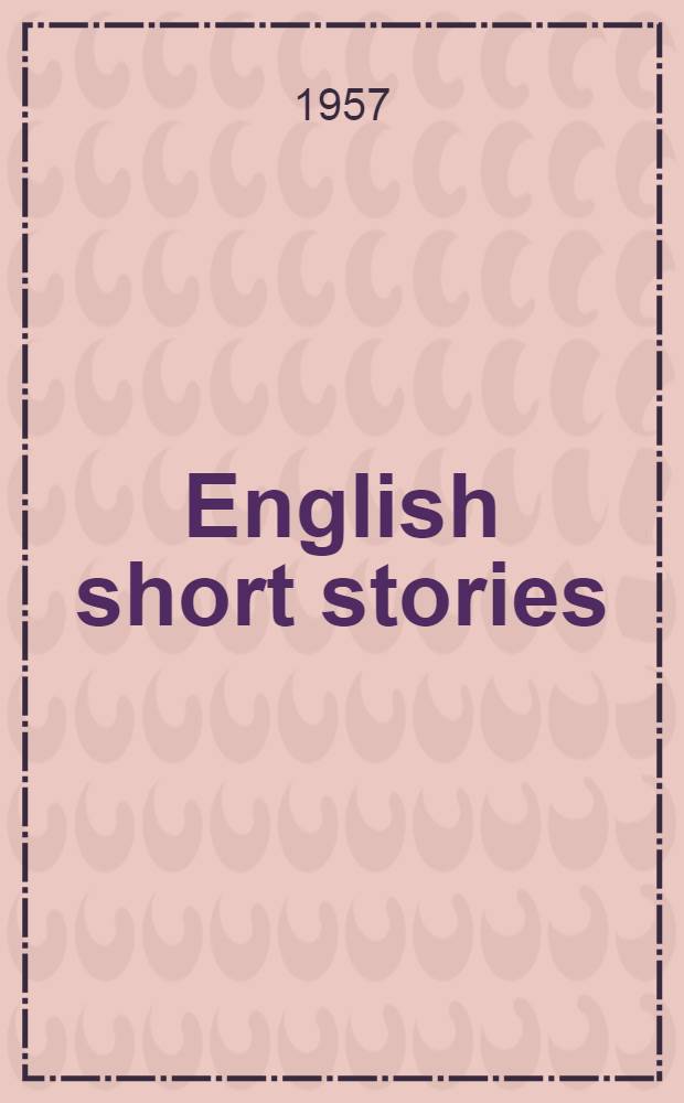 English short stories : From the 15th to 20th century : An anthology