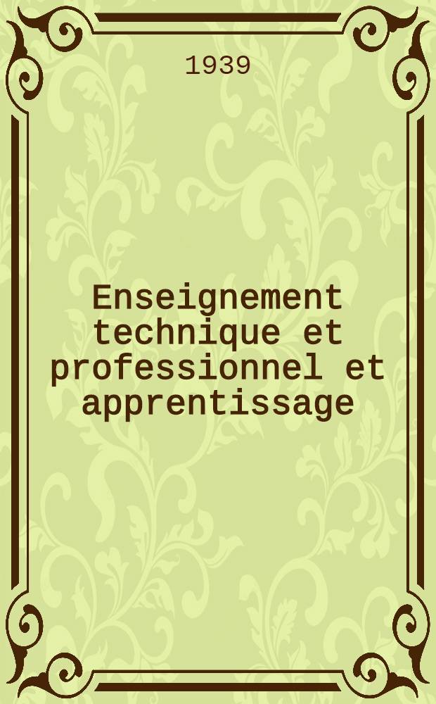 Enseignement technique et professionnel et apprentissage