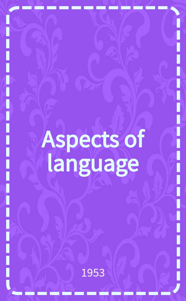 Aspects of language