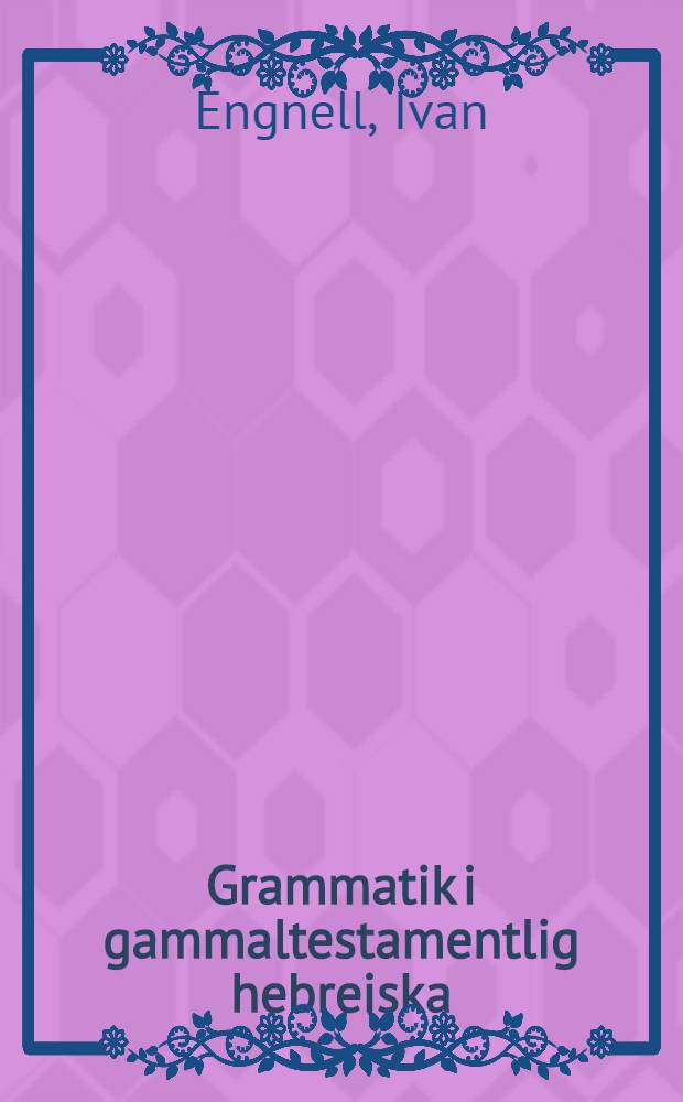 Grammatik i gammaltestamentlig hebreiska