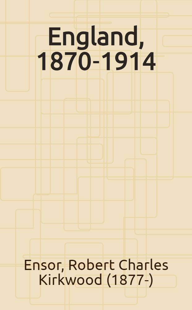 England, 1870-1914