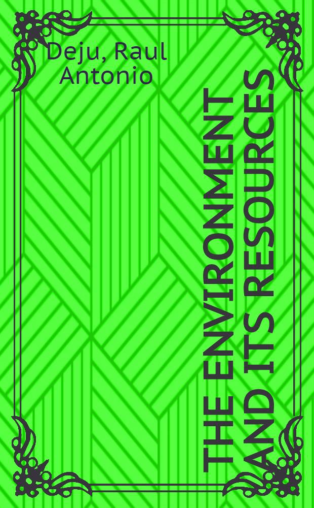 The environment and its resources