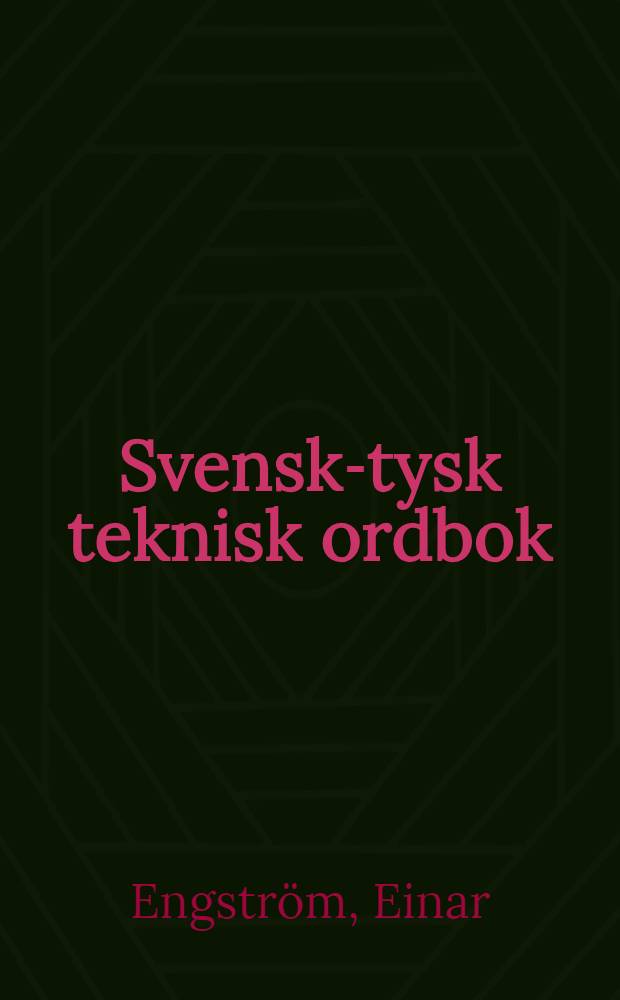 Svensk-tysk teknisk ordbok