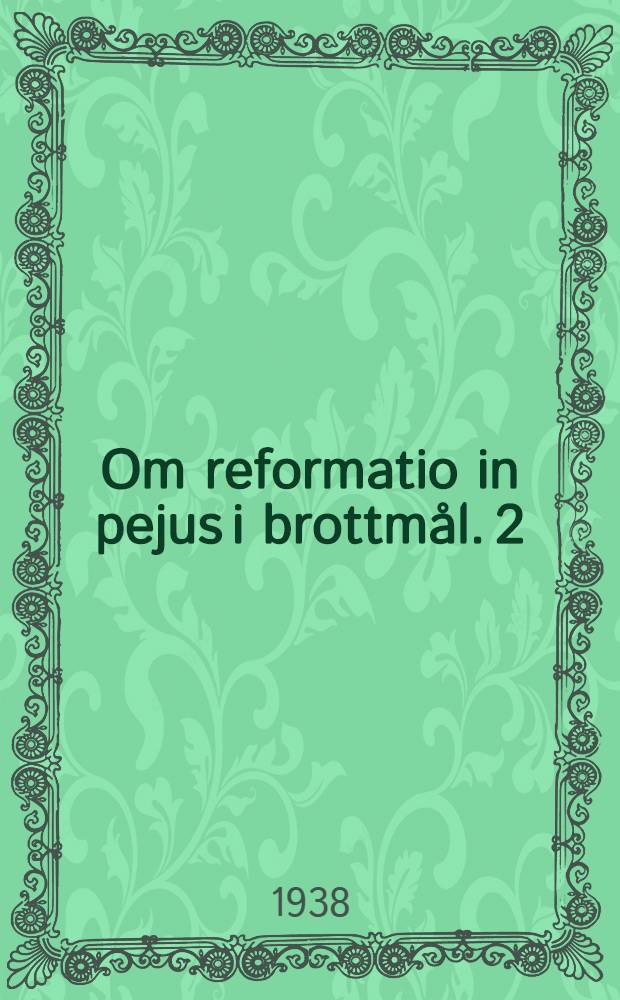 Om reformatio in pejus i brottmål. 2
