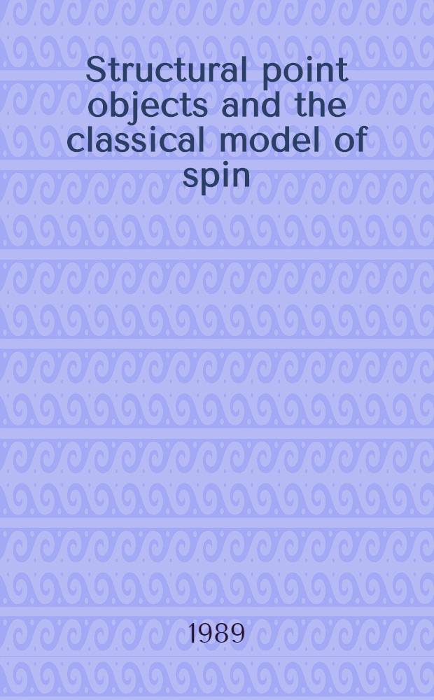 Structural point objects and the classical model of spin