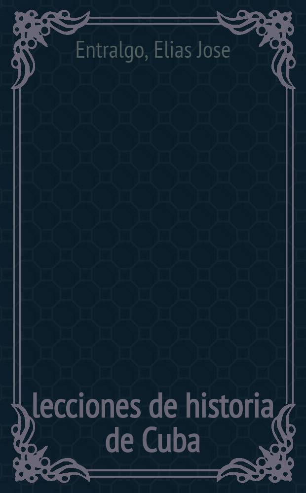 lecciones de historia de Cuba