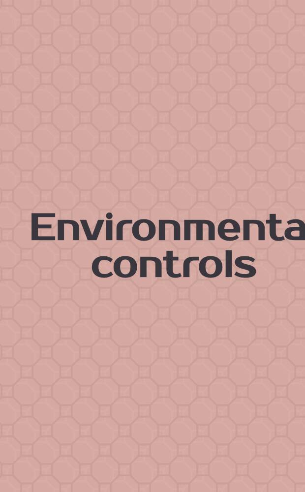Environmental controls : The impact on industry