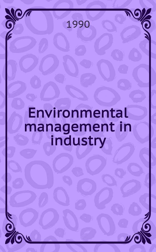 Environmental management in industry : Training man